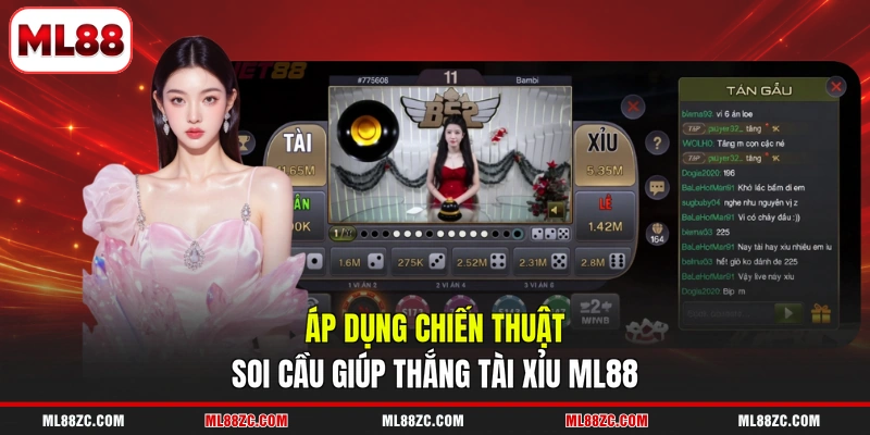 Áp dụng chiến thuật soi cầu giúp thắng tài xỉu ML88