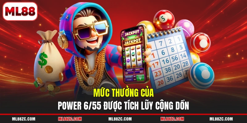 Mức thưởng của Power 6/55 được tích lũy cộng dồn